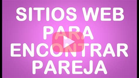 citas para conseguir pareja|Sitio gratuito de citas en línea